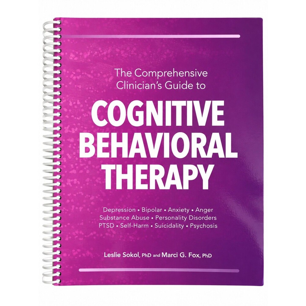 Comprehensive Clinician's Guide to Cognitive Behavioral Therapy - Spiral-bound